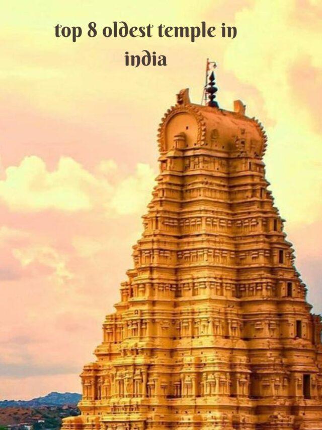 8 oldest temple in india